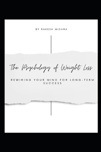 The Psychology of Weight Loss
