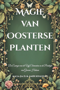 Magie van Oosterse Planten