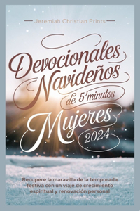 Devocionales navideños de 5 minutos para mujeres 2024