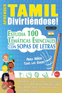 Aprender Tamil Divirtiéndose! - Para Niños