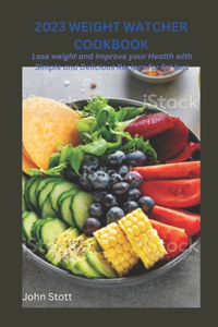 2023 Weight Watchers Cookbook