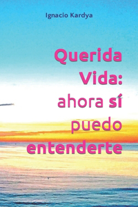 Querida Vida