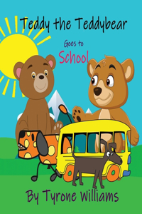 Teddy the Teddybear goes to School