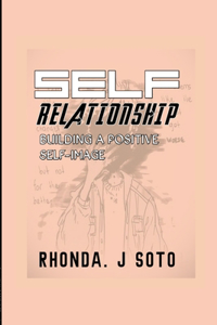 Self relationship