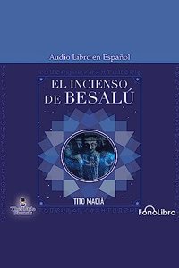 El Incienso de Besalú
