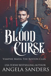 Blood Curse (Vampire Mafia