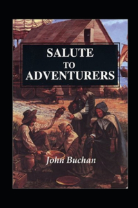 Salute to Adventurers Annotated