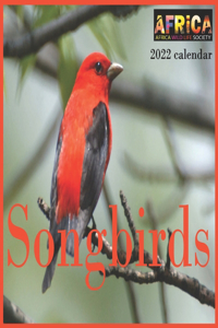 Songbirds calendar 2022