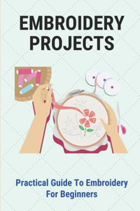 Embroidery Projects