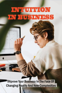 Intuition In Business