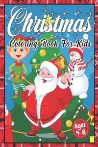 Christmas Coloring Book for Kids Ages 4-8