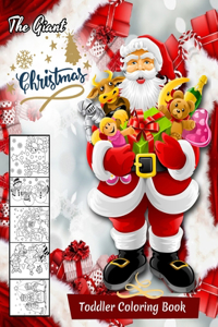 The Giant Christmas Toddler Coloring Book