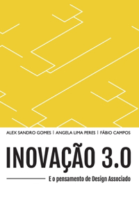 Inovação 3.0 e o pensamento de design associado