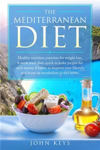 The Mediterranean Diet