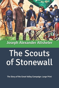The Scouts of Stonewall