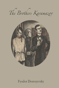 The Brothers Karamazov (Annotated)