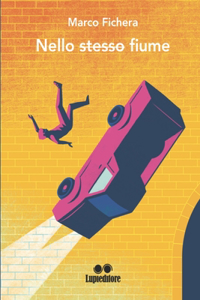 Nello Stesso Fiume