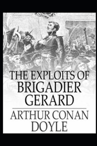 The Exploits of Brigadier Gerard Illustrated