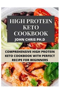 High Protein Keto Cookbook