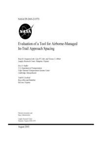 Evaluation of a Tool for Airborne-Managed In-Trail Approach Spacing