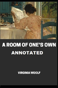 A Room of One's Own Annotated