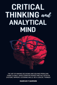 Critical Thinking and Analytical Mind