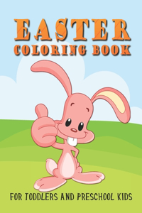 Easter Coloring Book for Toddlers and Preschool Kids