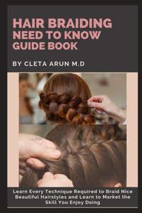 Hair Braiding Need to Know Guide Book