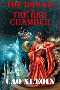 Dream of the Red Chamber: (Annotated Edition)