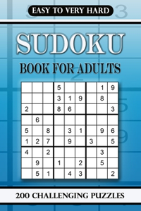 Sudoku book for adults Easy to Very Hard