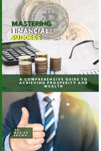 Mastering Financial Success