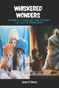 Whiskered Wonders