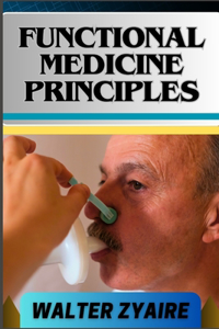 Functional Medicine Principles