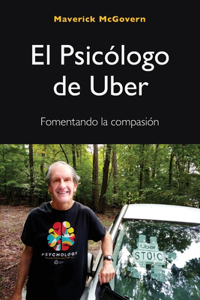 El psicólogo de Uber, Fomentando la compasión