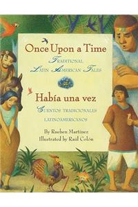 Once Upon a Time/Habia Una Vez