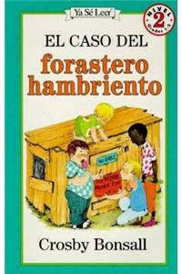 El Caso del Forastero Hambriento
