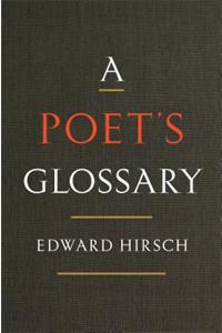 Poet's Glossary, A