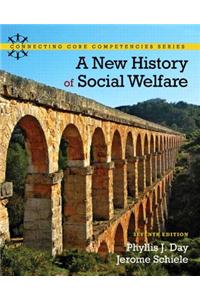 New History of Social Welfare, a Plus Mylab Search with Etext -- Access Card Package