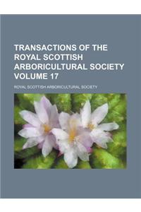 Transactions of the Royal Scottish Arboricultural Society Volume 17