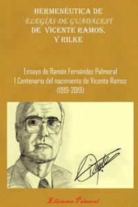 Eleg?as de Guadalest de Vicente Ramos Y Rilke