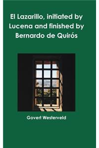 El Lazarillo, initiated by Lucena and finished by Bernardo de Quirós