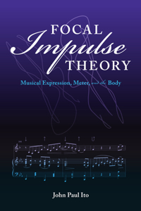 Focal Impulse Theory