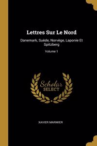 Lettres Sur Le Nord