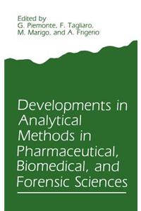 Developments in Analytical Methods in Pharmaceutical, Biomedical, and Forensic Sciences