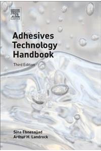 Adhesives Technology Handbook