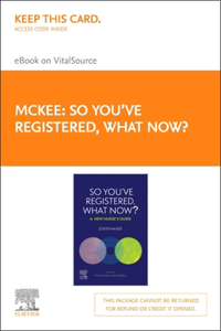 So You've Registered, What Now? - Elsevier E-Book on Vitalsource (Retail Access Card)