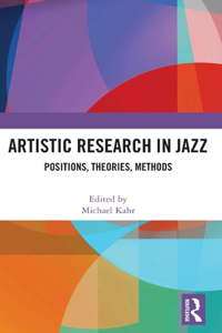 Artistic Research in Jazz