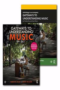 Gateways to Understanding Music (Textbook + Anthology Pack)