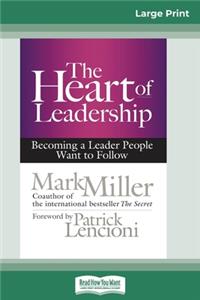 The Heart of Leadership