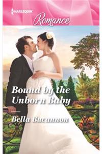 Bound by the Unborn Baby